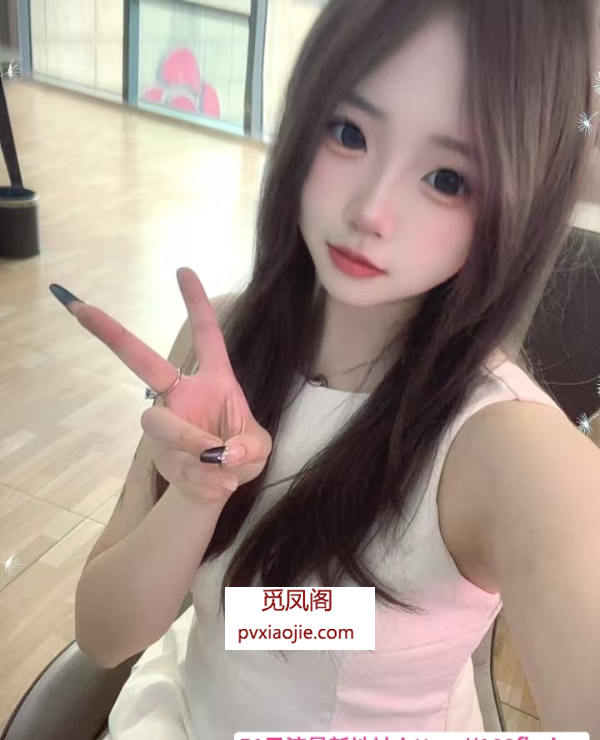 兼职刚下海嫩妹07年